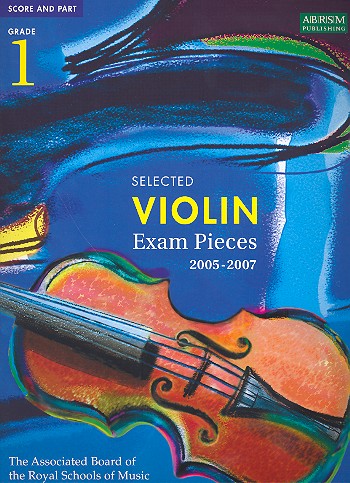 Selected Violin Exam Pieces&nbsp;&nbsp;Grade 1 (2005-2007) for&nbsp;&nbsp;violin and piano