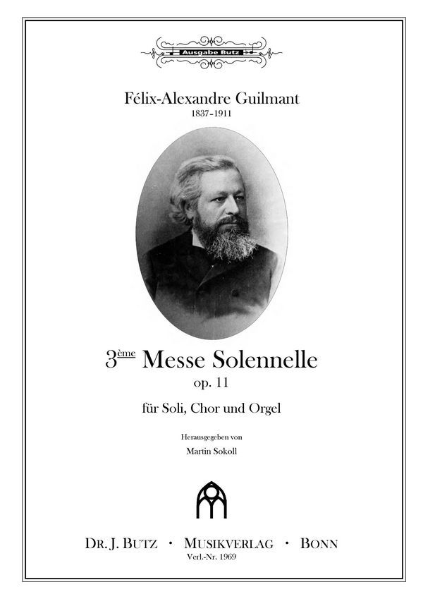 Messe Solennelle Nr.3 op.11  für Soli, Chor und Orgel  Partitur
