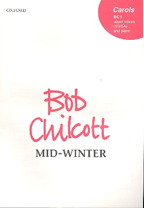Mid Winter&nbsp;&nbsp;for female chorus and piano&nbsp;&nbsp;score