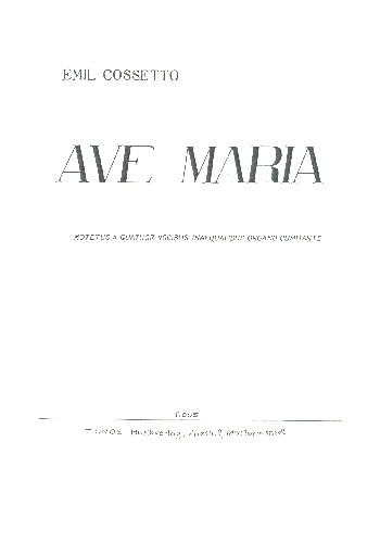 Ave Maria für gem Chor  und Orgel  Partitur