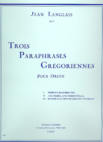 3 Paraphrases Gregoriennes  pour orgue  