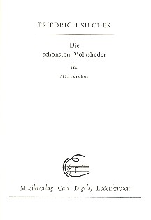 Die schönsten Volkslieder  für Männerchor a cappella  Partitur