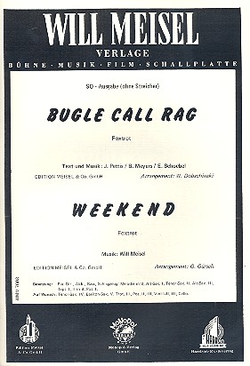 Bugle Call Rag  und  Weekend:&nbsp;&nbsp;für Salonorchester&nbsp;&nbsp;