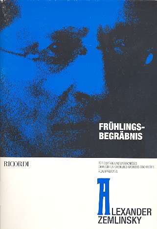 Frühlingsbegräbnis&nbsp;&nbsp;für Sopran, Bariton und Orchester&nbsp;&nbsp;Klavierauszug