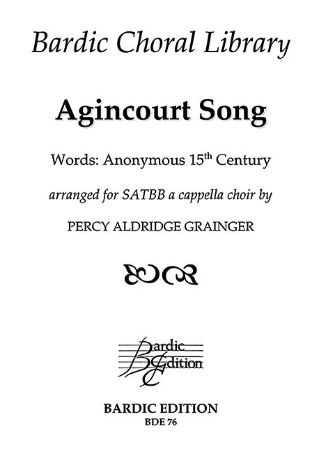 Agincourt Song  for mixed chorus (SATBB) a cappella  (with piano for rehearsal)