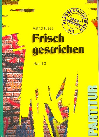 Frisch gestrichen Band 2 &nbsp;&nbsp;&nbsp;&nbsp;Partitur