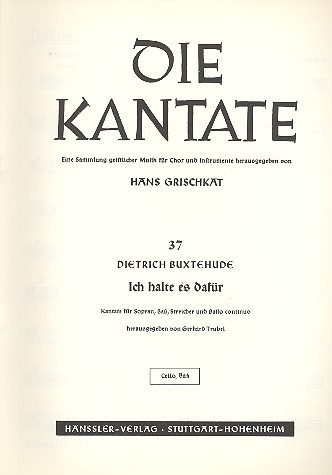 Ich halte es dafür dass dieser Zeit Leiden&nbsp;&nbsp;für Sopran, Bass, Streicher und Bc&nbsp;&nbsp;Violoncello, Kontrabass