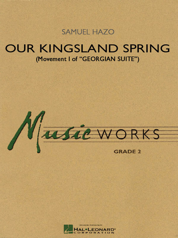 Our Kingsland Spring &nbsp;&nbsp;for band&nbsp;&nbsp;score and parts