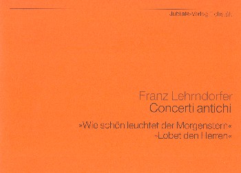 Concerti antichi   für Orgel  