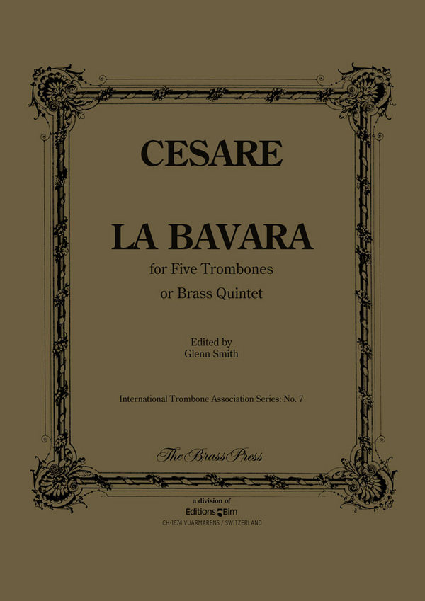 La Bavara for 5 trombones&nbsp;&nbsp;score and parts&nbsp;&nbsp;