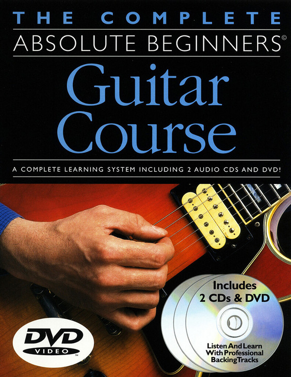 The complete Absolute Beginners&nbsp;&nbsp;Guitar Course (Tutor Book, Songbook,&nbsp;&nbsp;handy Guitar Chart,  2 CD's, DVD)