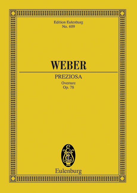 Preziosa op.78 Ouvertüre&nbsp;&nbsp;für Orchester&nbsp;&nbsp;Studienpartitur