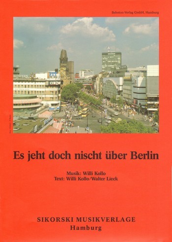 Es jeht doch nischt über Berlin:  Einzelausgabe Gesang und Klavier  