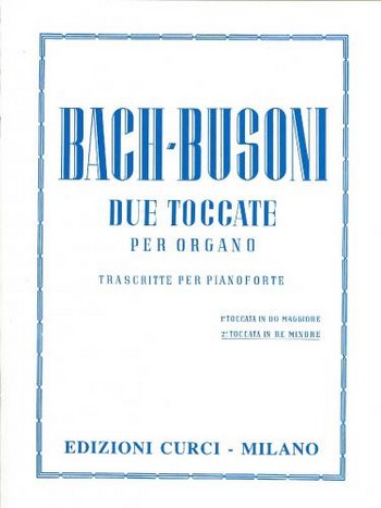 Toccata D-Dur Nr.2 für Orgel&nbsp;&nbsp;für Klavier&nbsp;&nbsp;Busoni, F. B., Arr.