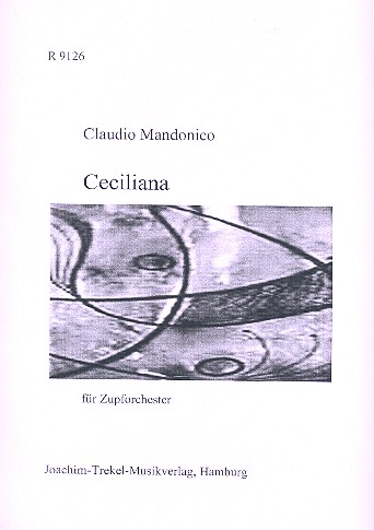 Celiliana für 2 Mandolinen, Mandola,