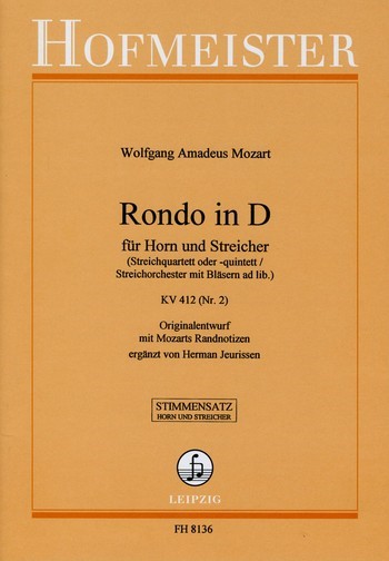 Rondo D-Dur KV412 Nr.2&nbsp;&nbsp;für Horn und Streicher, Bläser ad lib&nbsp;&nbsp;Stimmen (Streicher 1-1-1-1)