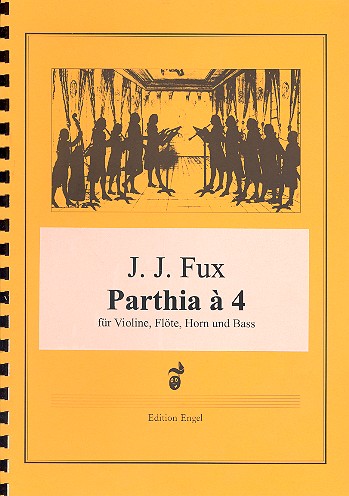 Parthia à 4 für Violine, Flöte, Horn  und Bass  Partitur und Stimmen