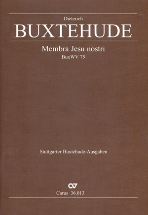 Membra Jesu nostri BuxWV75&nbsp;&nbsp;für Soli, gem Chor und Orchester&nbsp;&nbsp;Partitur