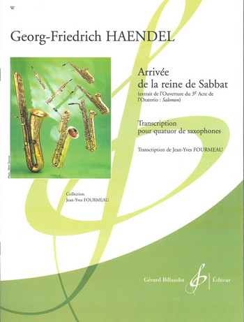 Arrivée de la reine de Sabbat&nbsp;&nbsp;pour 4 saxophones (SATB)&nbsp;&nbsp;partition et parties