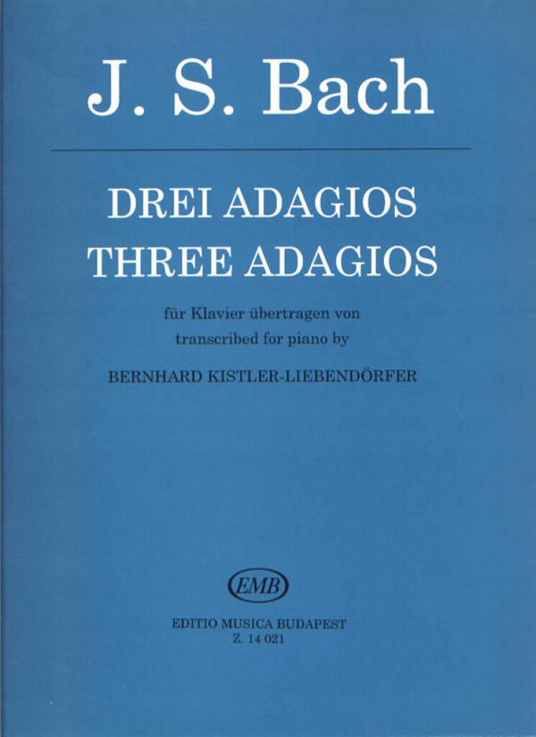 3 Adagios aus den Sonaten für  Cembalo und Violine für Klavier  