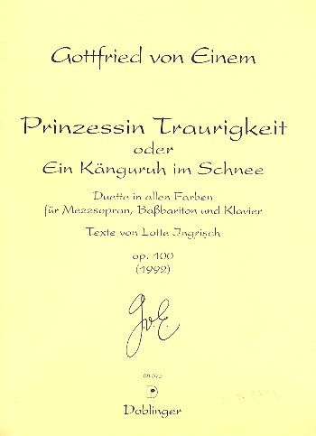 Prinzessin Traurigkeit oder  Ein Känguruh im Schnee op.100 für  Mezzosopran, Bassbariton und Klavier
