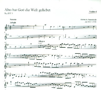 Also hat Gott die Welt geliebet BuxWV5 für  Sopran, 2 Violinen, Viola da gamba und Bc  Violine 1