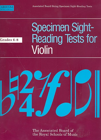 Specimen Sight-Reading Tests Grades 6-8&nbsp;&nbsp;for violin&nbsp;&nbsp;
