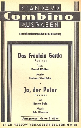 Das Fräulein Gerda  und  Ja, der Peter  für Salonorchester  Piano-Direktion und Stimmen