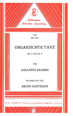 Ungarischer Tanz Nr.5 und Nr.6&nbsp;&nbsp;für Salonorchester&nbsp;&nbsp;Piano-Direktion und Stimmen