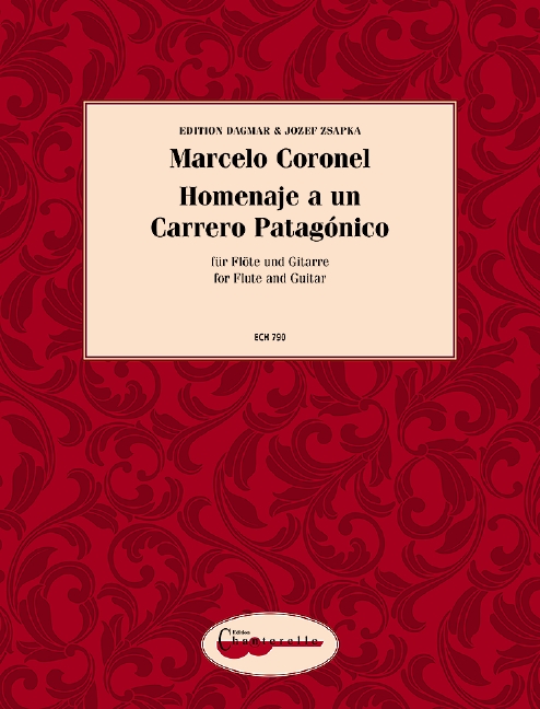 Homenaje a un carrero patagónico&nbsp;&nbsp;für Flöte und Gitarre&nbsp;&nbsp;Stimmen