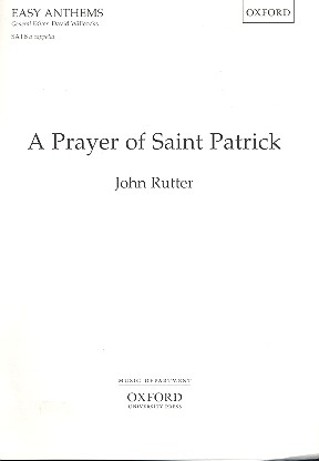 A Prayer of Saint Patrick  for mixed chorus a cappella  score