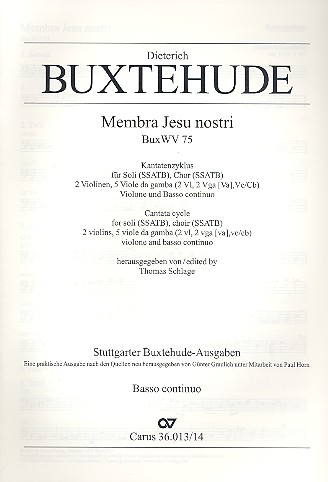 Membra Jesu nostri BuxWV75&nbsp;&nbsp;für Soli, Chor und Orchester&nbsp;&nbsp;Bc