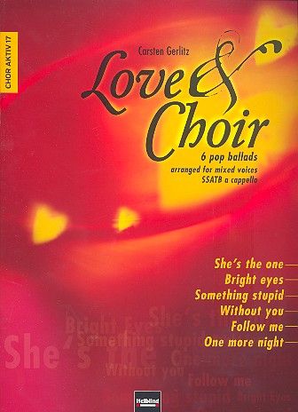 Love and Choir für gem&nbsp;&nbsp;Chor a cappella&nbsp;&nbsp;Partitur