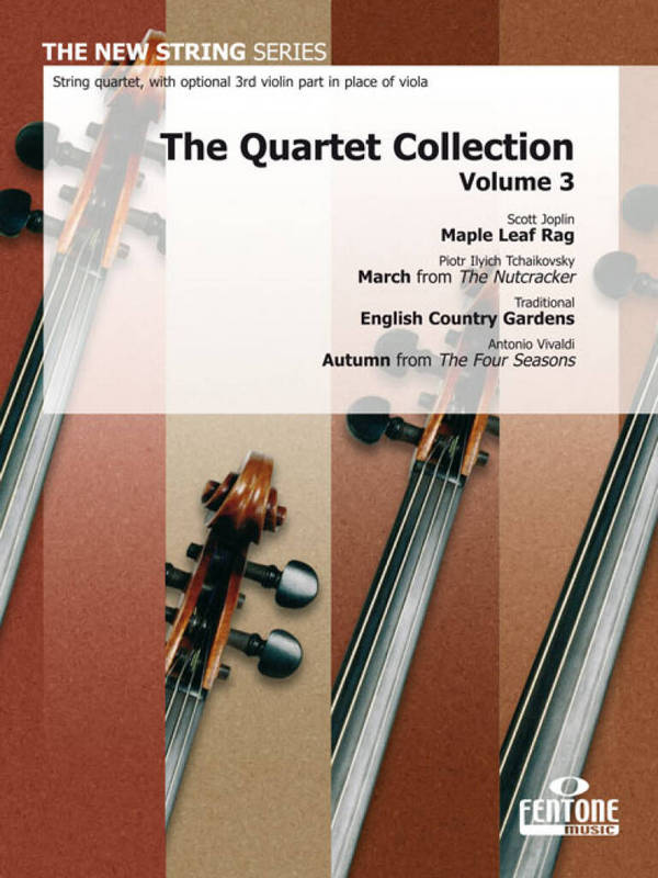 The Quartet Collection vol.3&nbsp;&nbsp;for string quartet with optional&nbsp;&nbsp;3rd violin part in place of viola