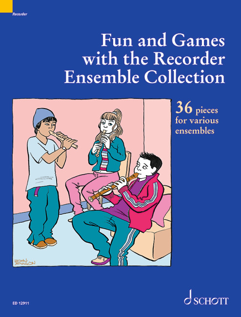 Fun and Games with the Recorder Ensemble Collection&nbsp;&nbsp;for 3-4 recorders&nbsp;&nbsp;score