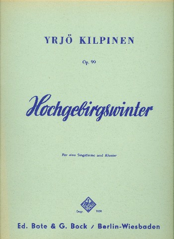 Hochgebirgswinter op.99  für Gesang (mittel) und Klavier  
