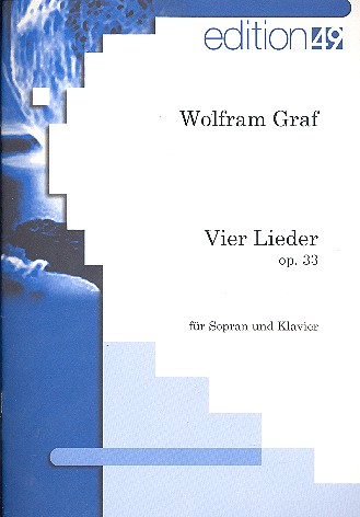 4 Lieder op.33 für Sopran und Orgel    