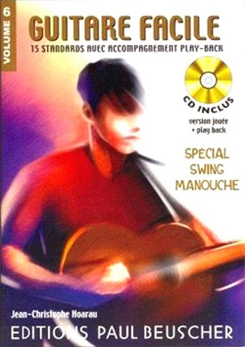 Guitare facile vol.6 (+CD)  special Swing Manouche  