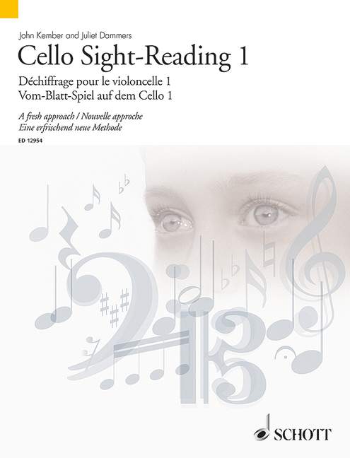Cello Sight-Reading vol. 1 (dt/en/fr)  Vom-Blatt-Spiel auf dem Violoncello  Eine erfrischend neue Methode