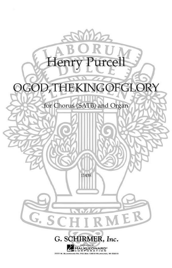 O God the King of Glory&nbsp;&nbsp;for mixed chorus and organ&nbsp;&nbsp;score