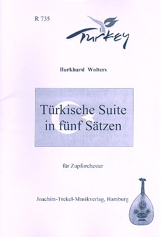 Türkische Suite in 5 Sätzen für  Zupforchester  Partitur