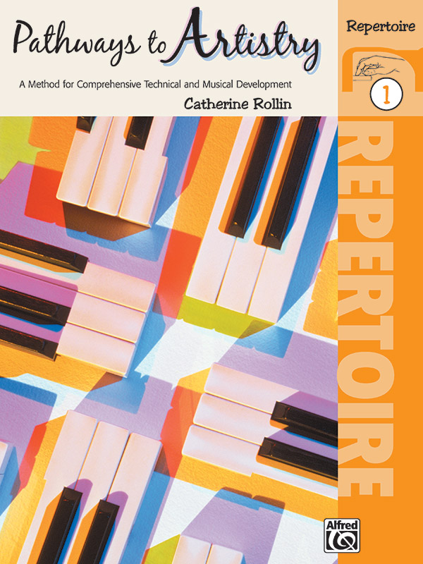 Pathways to Artistry - Repertoire  Level 1  for piano  