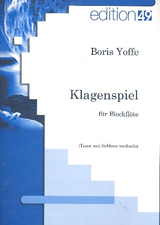 Klagenspiel für Blockflöte&nbsp;&nbsp;(Tenor und Subbass wechselnd)&nbsp;&nbsp;