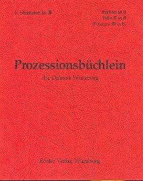 Prozessionsbüchlein der Diözese Würzburg  zum alten GL für Bläser  4. Stimme in B (Bariton, Tuba 2, Posaune 3)