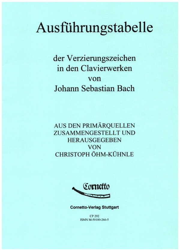 Ausführungstabelle der Verzierungszeichen   in den Clavierwerken von Johann Sebastian Bach  