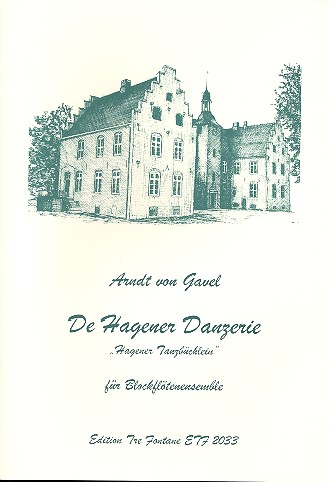 De Hagener Danzerie für 4 Blockflöten (SATB)  Partitur  