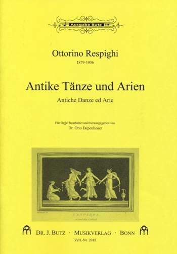 Antike Tänze und Arien&nbsp;&nbsp;für Orgel&nbsp;&nbsp;