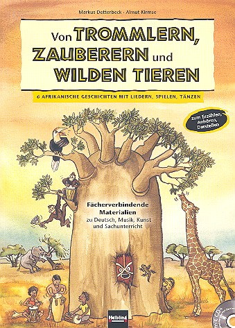 Von Trommlern, Zauberern und wilden Tieren (+CD)&nbsp;&nbsp;&nbsp;&nbsp;
