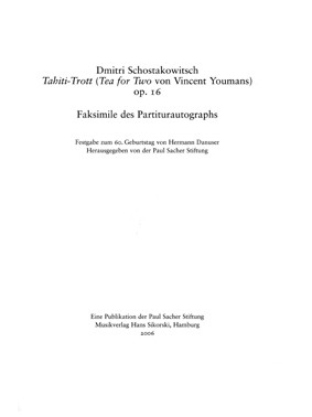 Tahiti-Trott für Orchester&nbsp;&nbsp;mit Kommentar&nbsp;&nbsp;Faksimile