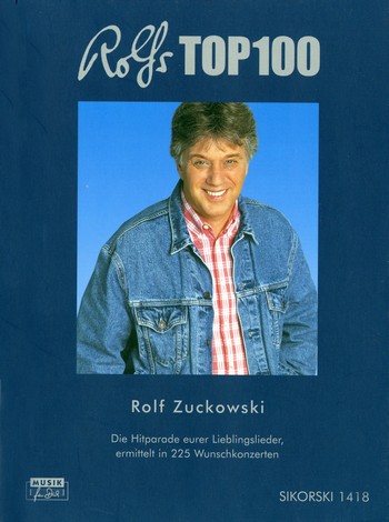 Rolf Zuckowski Rolfs Top 100  Liederbuch Melodie/Texte/Akkorde  